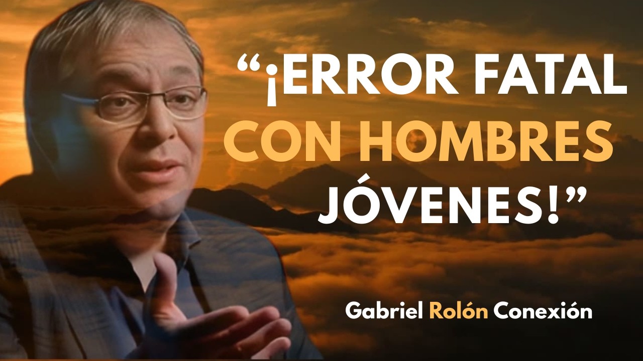 “Nunca Hagas Esto con UN HOMBRE JOVEN si Eres una Mujer Mayor” | Gabriel Rolón