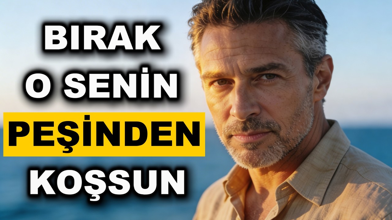 PEŞİNDEN GİTMEZSEN Erkek Neden Daha Çok BAĞLANIR ? - Stoacılık