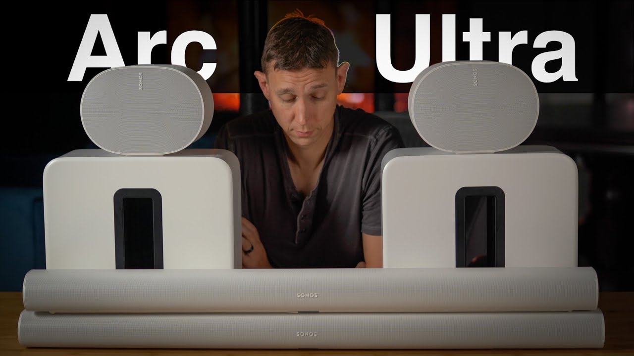 Sonos Arc vs Arc Ultra