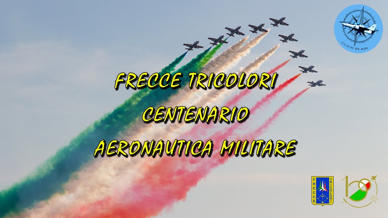 FRECCE TRICOLORI CENTENARIO AERONAUTICA MILITARE A PRATICA DI MARE