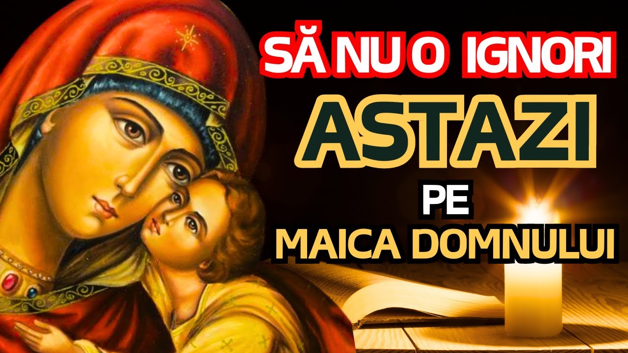 Rugăciune către Maica Domnului, Făcătoare de Minuni și Grabnic Ajutătoare