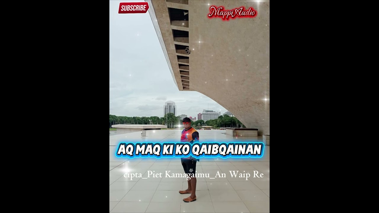 LAGU TERBARU 2025/2026_AQ MAQ KI KO QAIBQAINANE_CIPTA Piet Kamagaimu_An Waqaip Re_Mix Somahai 😢😢🌴🌴