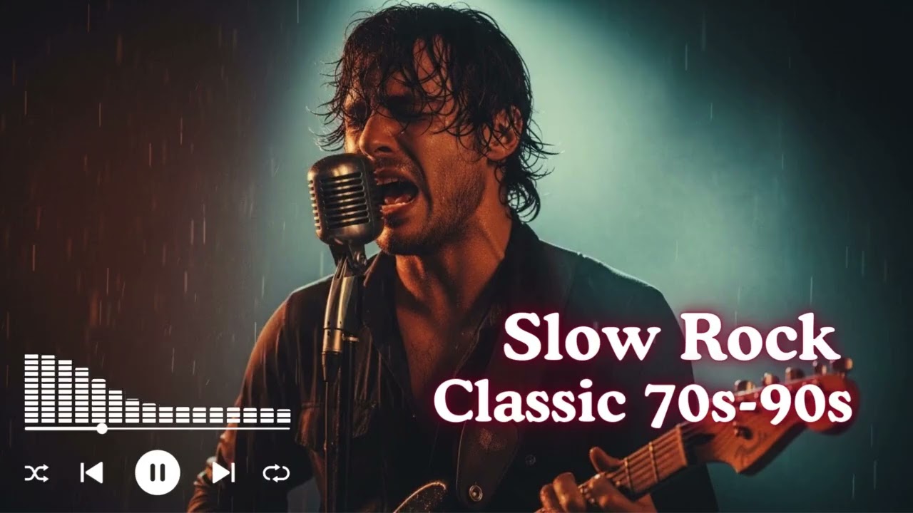 70s–90s Slow Rock Power Ballads Playlist | Timeless Rock Love Classics