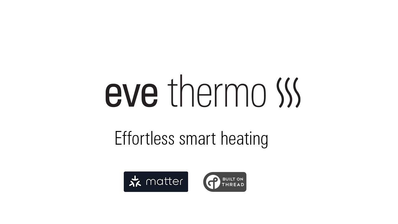 Effortless smart heating with Eve Thermo