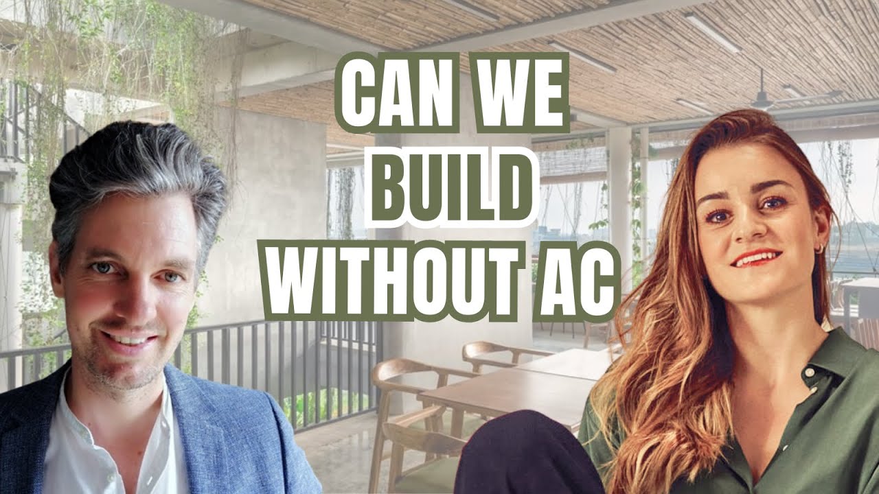 Can We Stay Cool Without AC? Exploring Bioclimatic Design - Charles Gallavardin