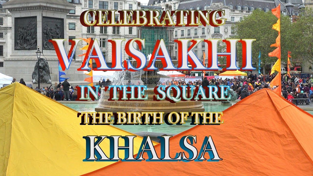 Vaisakhi Festival 2019 London UK. ਵਿਸਾਖੀ Trafalgar Square – Langar - Khalsa - Gatka