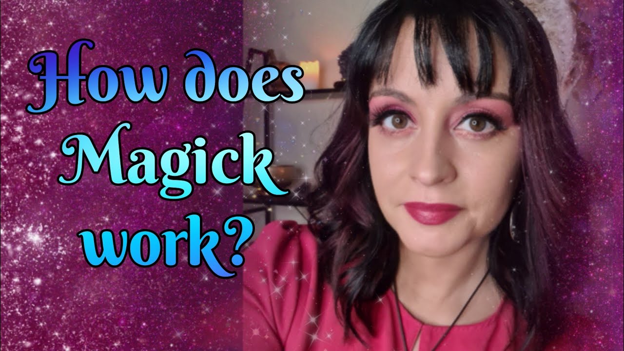 🌟🔮How does Magick work in Witchcraft & Wicca? 🔮 The importance of Energy & Intention🧙‍♀️🌟