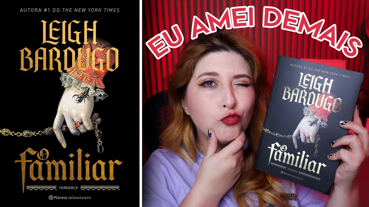 🐍 O FAMILIAR, de Leigh Bardugo: Resenha crítica do romance vampiresco