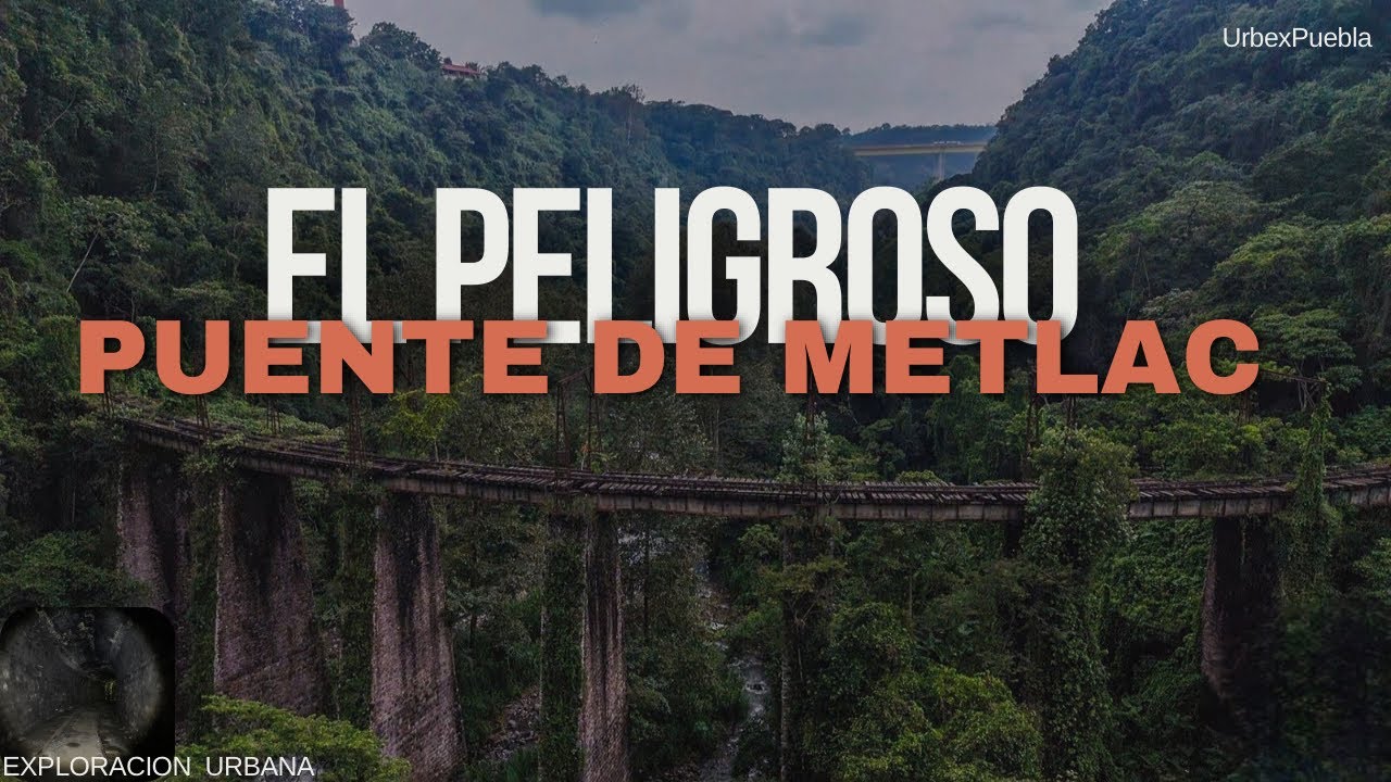 No vendría de NOCHE aquí JAMÁS / el antiguo puente de Metlac y sus túneles abandonados En Veracruz
