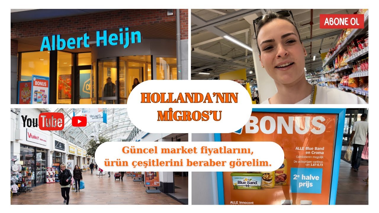 HOLLANDA' nın Migros' u; Albert Heijn. Güncel market fiyatlarını, ürün çeşitlerini beraber görelim.