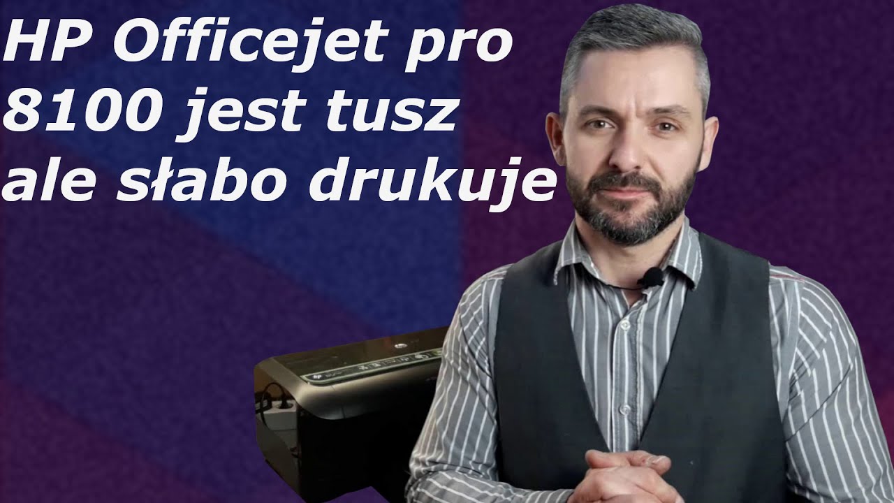 HP OFFICEJET PRO 8100 🖨️ Jest tusz... ale słabo drukuje...