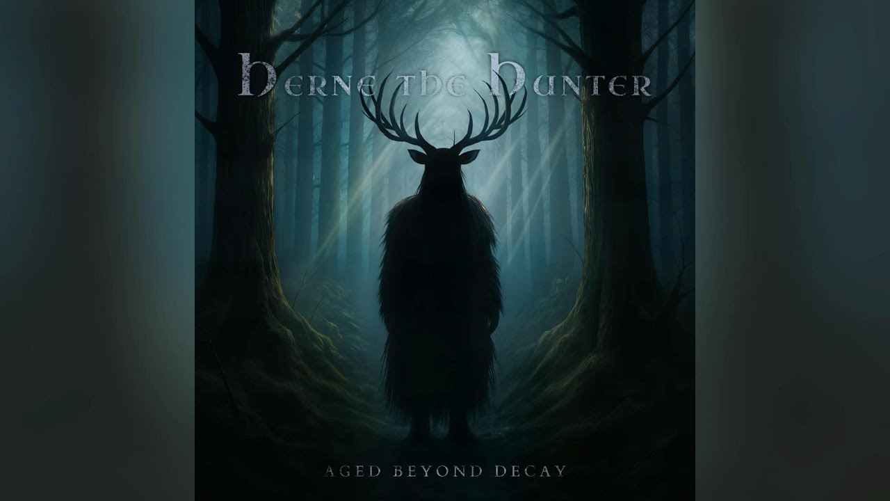 Aged Beyond Decay - Herne the Hunter