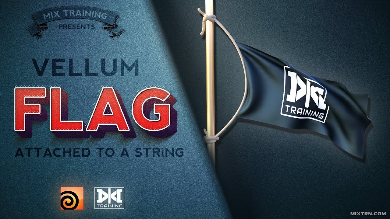 VMT - 054 - HOUDINI - Vellum Flag attached to a String