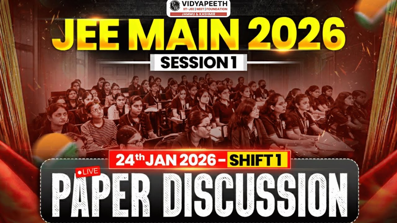 JEE Main 2026 LIVE Paper Discussion 👨‍🏫 | Session 1 | Shift 1 - 24th Jan 2026