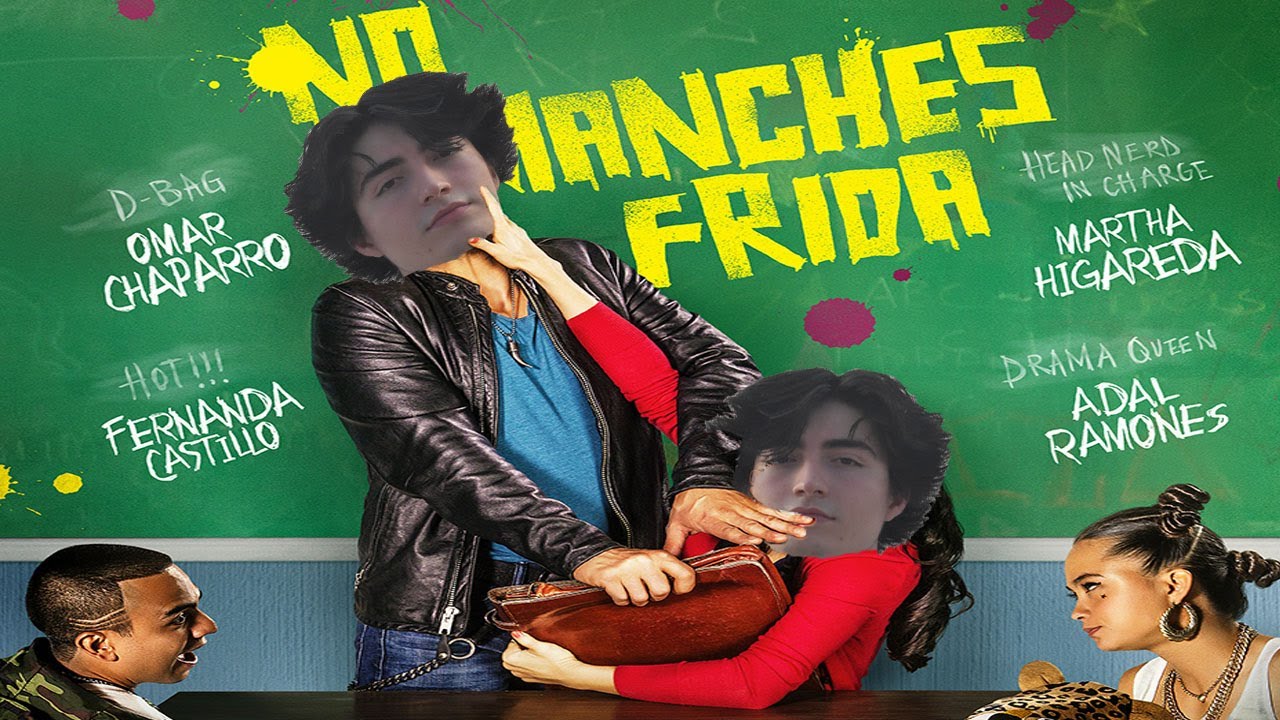 No Manches Frida es una película