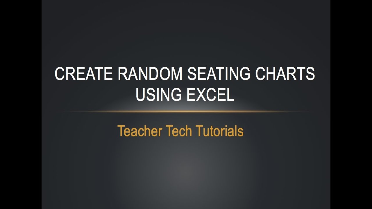 Seating Charts Using Excel - Part 2: Random Order