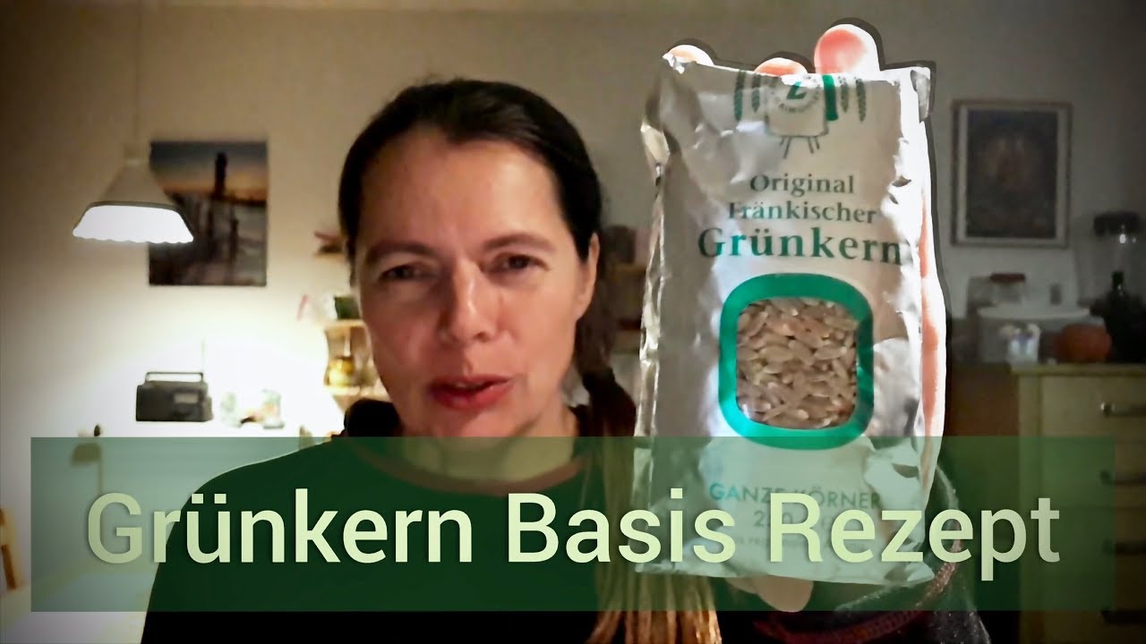 Gedünsteter Grünkern Basis-Rezept HCLF vegan 🌱
