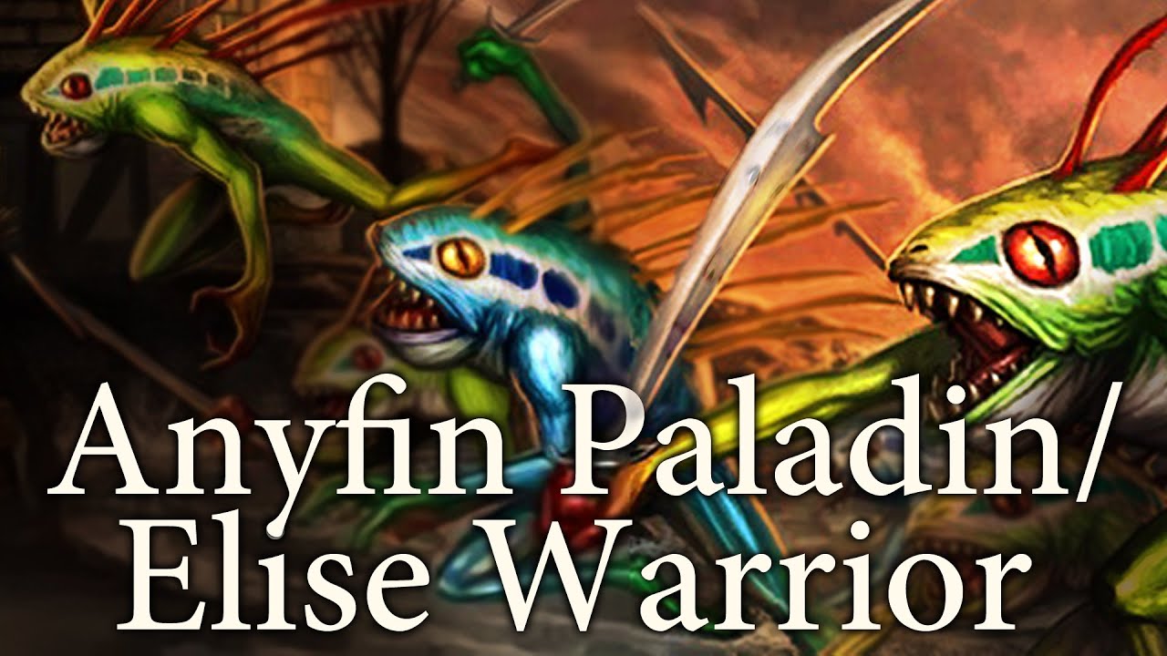 Hearthstone Anyfin Paladin & Elise Warrior S25 #1: It Could Be Anyfin! Elise We Have Cro!