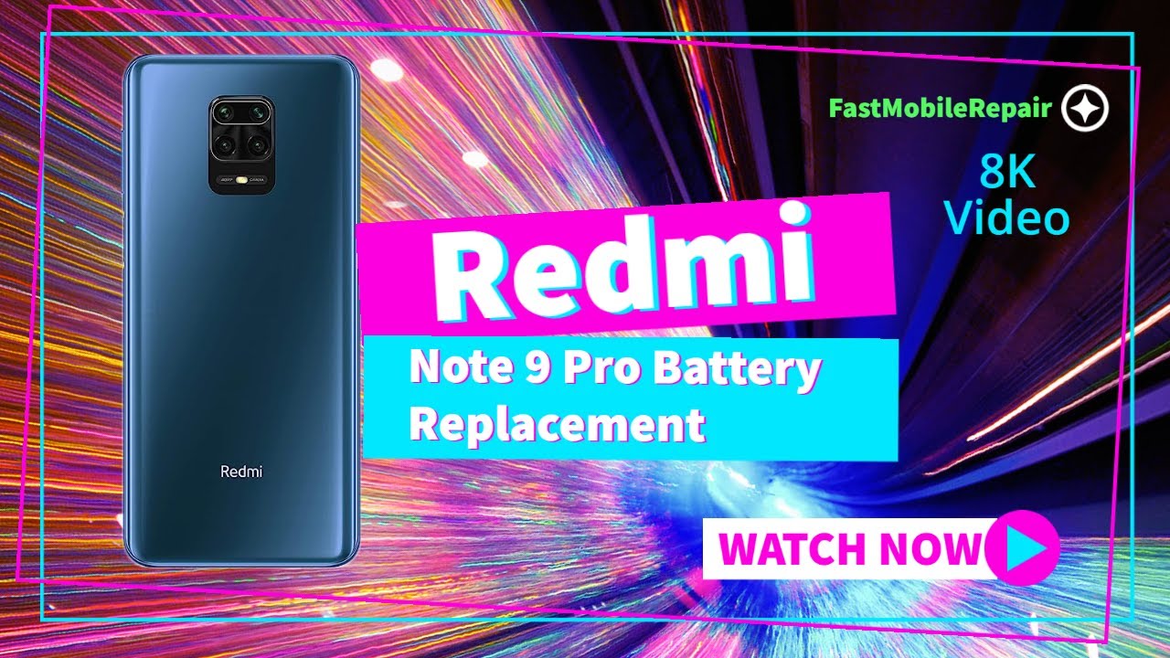 Redmi Note 9 Pro / Aurora Blue, Battery Replacement