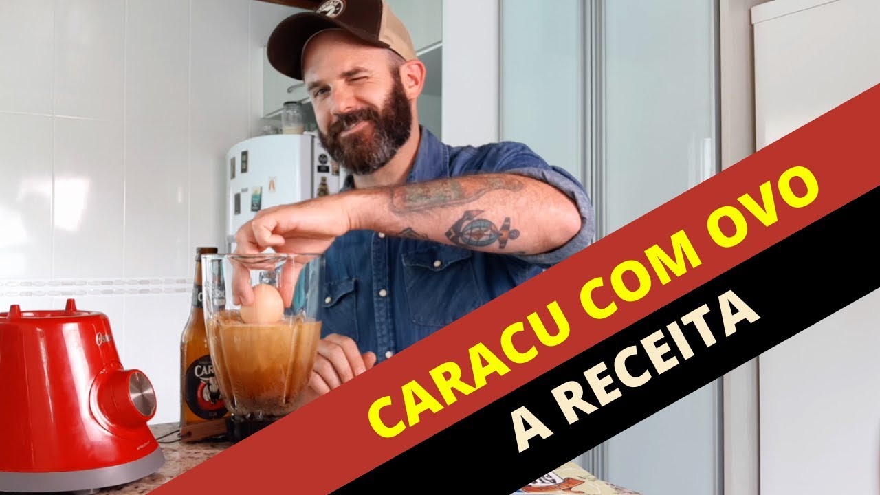 Receita de Caracu com Ovo - Energético ou Viagra Natural?