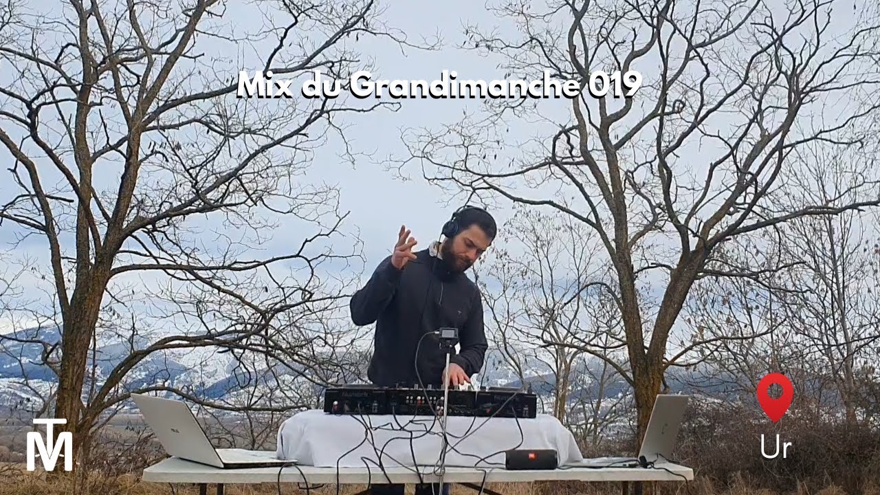 Mix du Grandimanche 019 | Ur