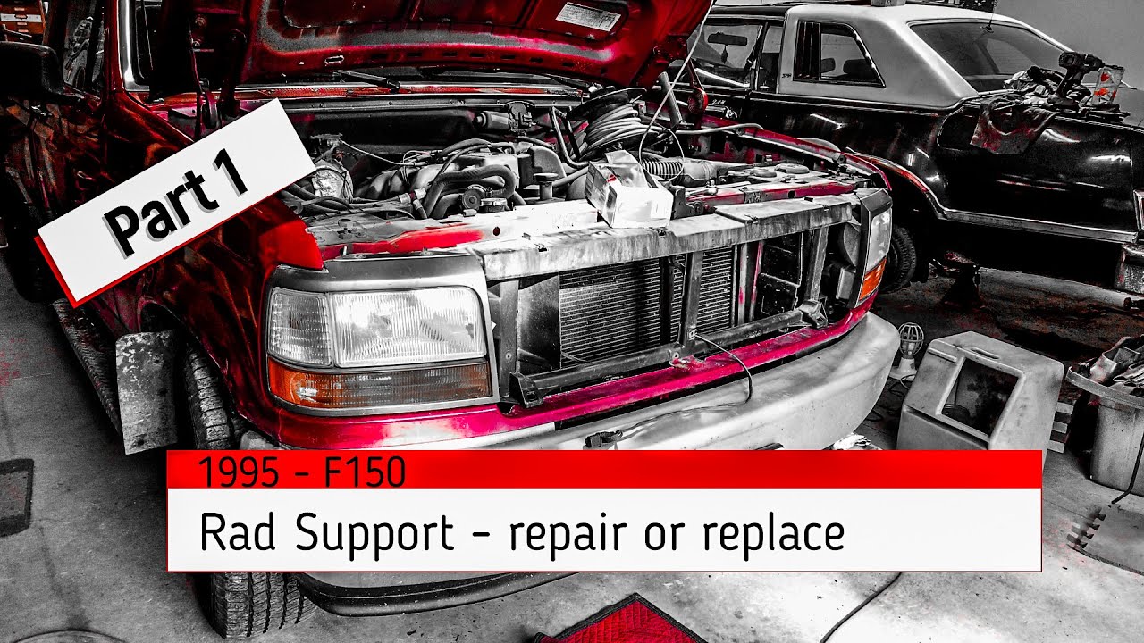 F150 rad support replace part 1