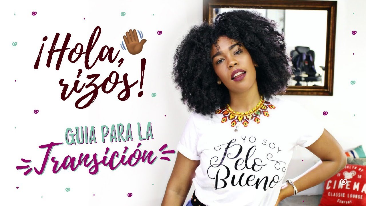 RECUPERA TUS RIZOS/ Guía para hacer transición.