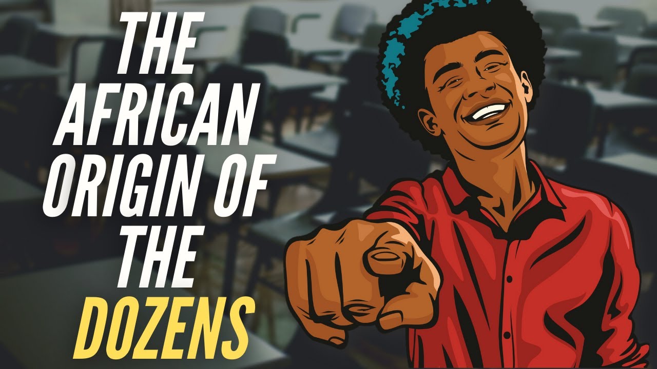 The African Origin Of The Dozens