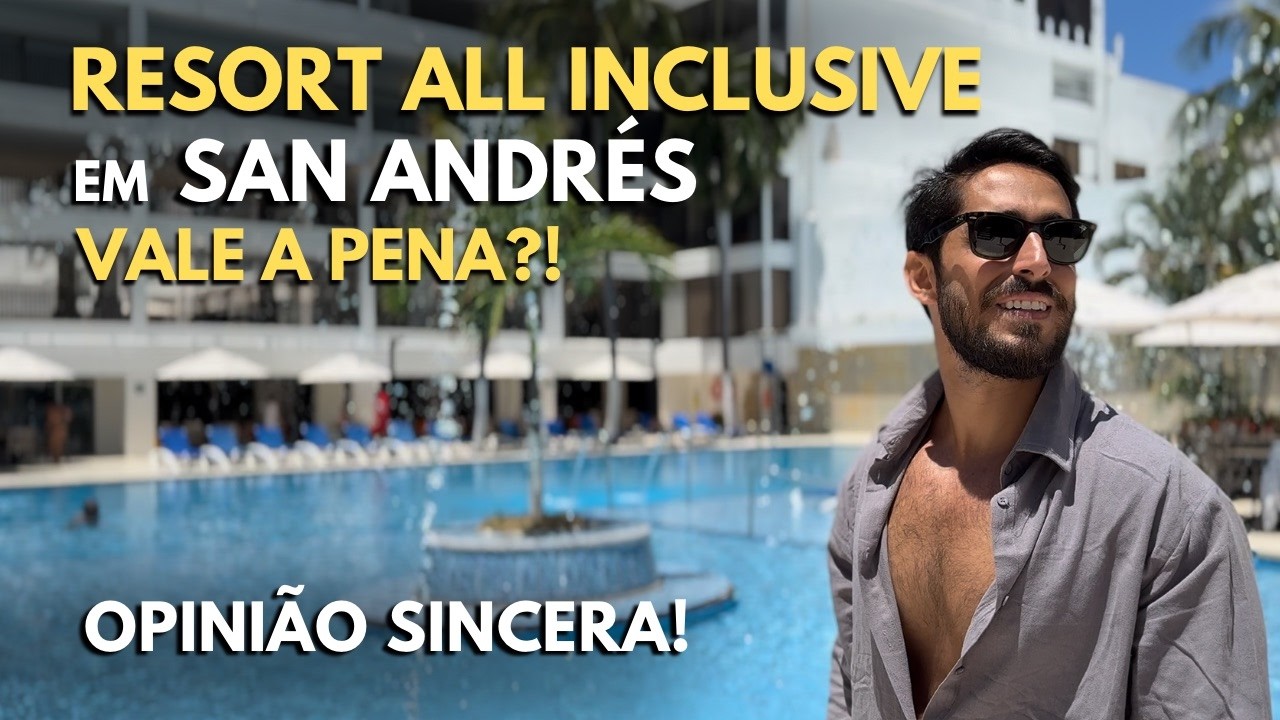SAN ANDRÉS: Vale a Pena RESORT ALL INCLUSIVE? Review Completo e OPINIÃO SINCERA