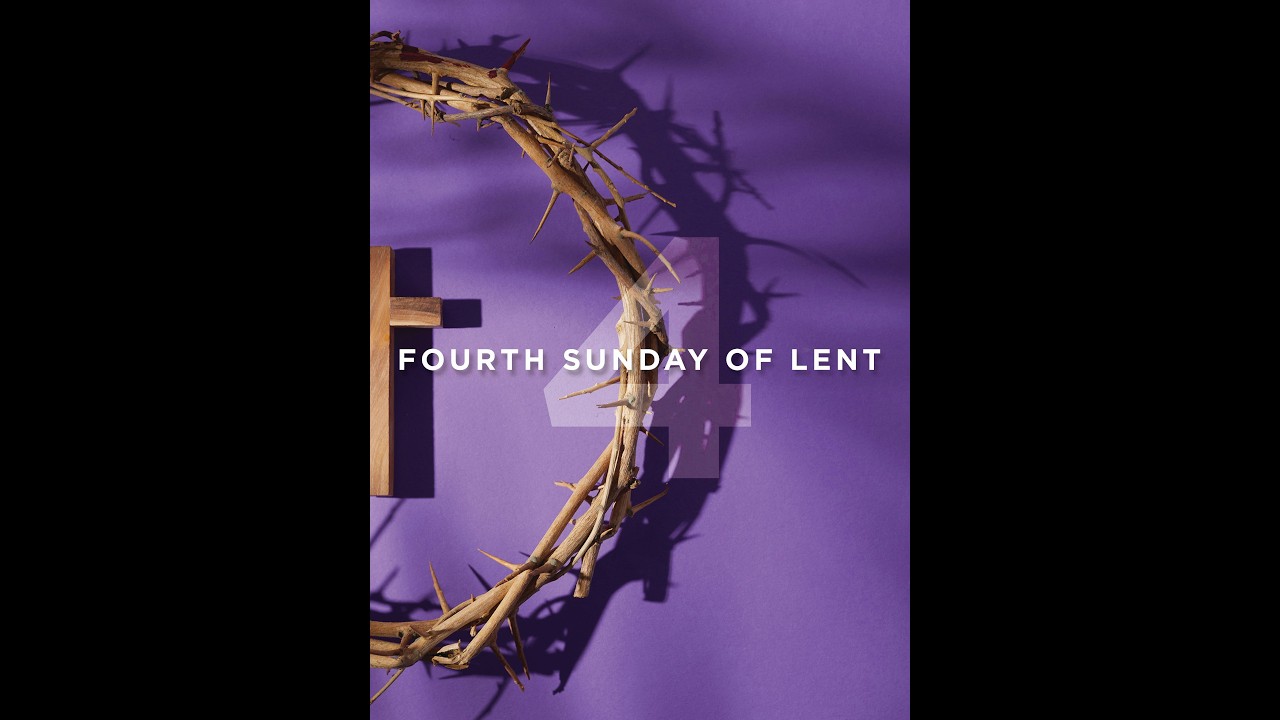 Fourth Sunday of Lent | March 15, 2026 | 10:30 AM