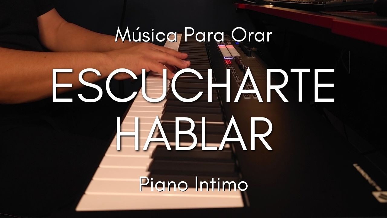 1 HORA MUSICA PARA ORAR Y MEDITAR | SIN ANUNCIOS | ESCUCHARTE HABLAR