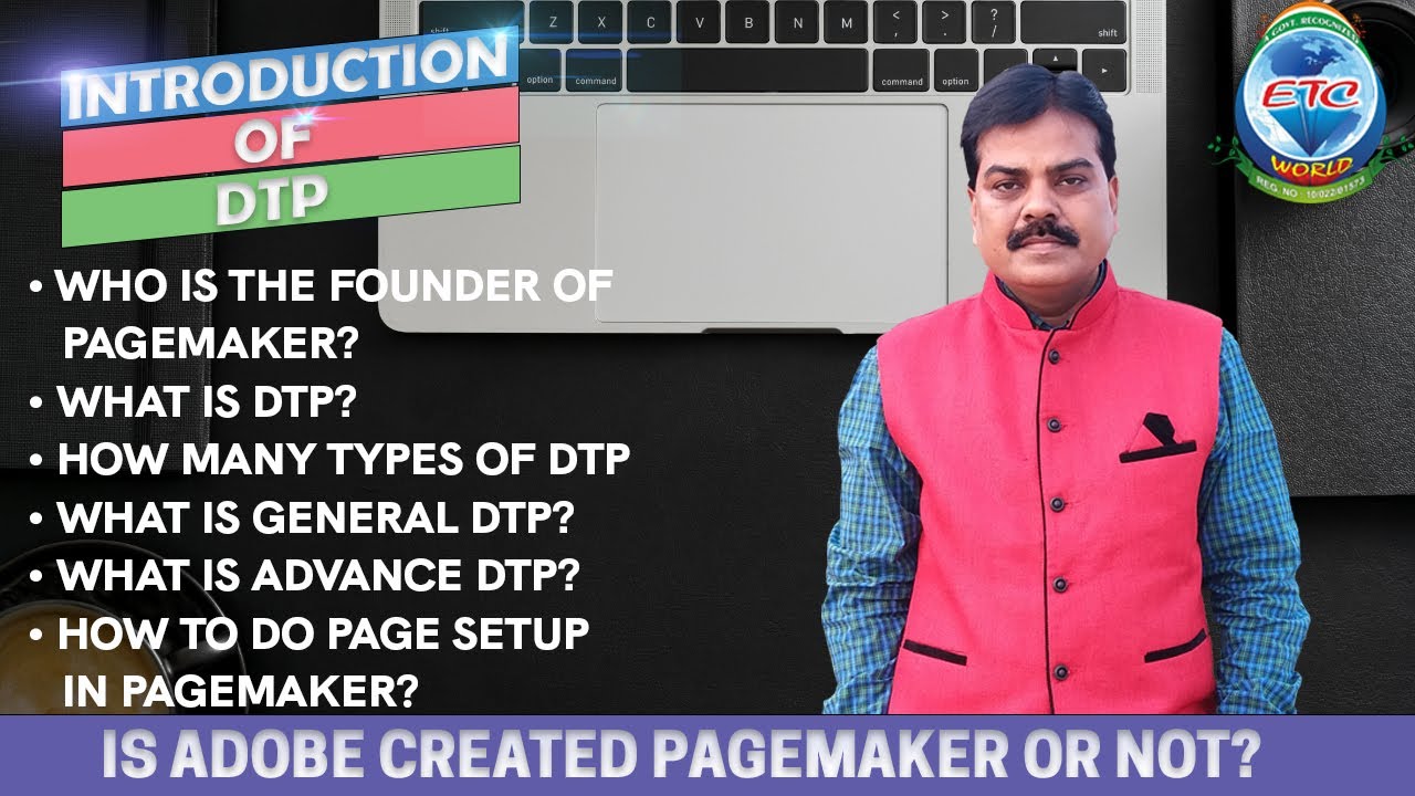 INTRODUCTION OF DTP