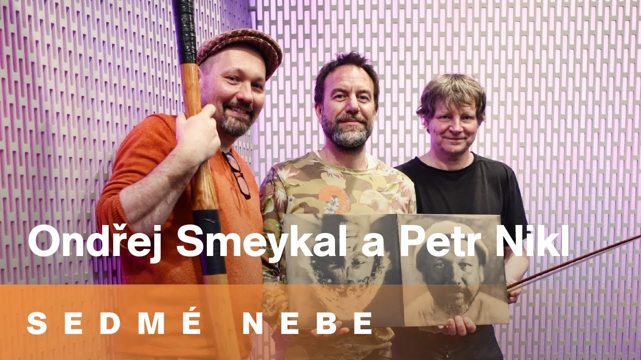 Sedmé nebe live Milana Caise: Ondřej Smeykal a Petr Nikl