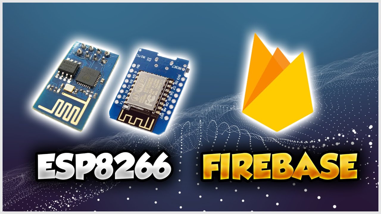 ESP8266 - FIREBASE - REAL TIME DATABASE