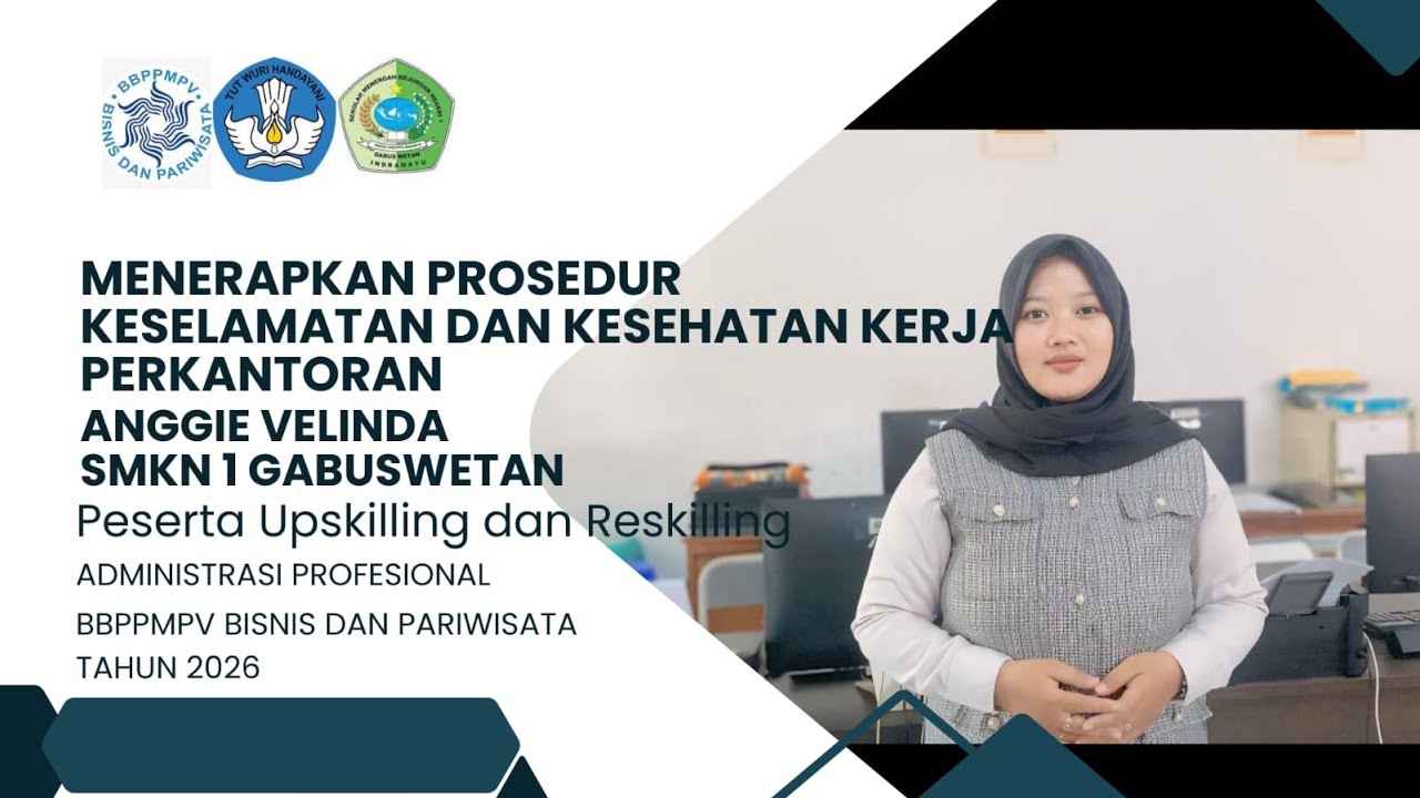 6. ANGGIE VELINDA-PROSEDUR KESELAMATAN KERJA & KESEHATAN KERJA PERKANTORAN-UPRE BBPPMPV BISPAR 2026