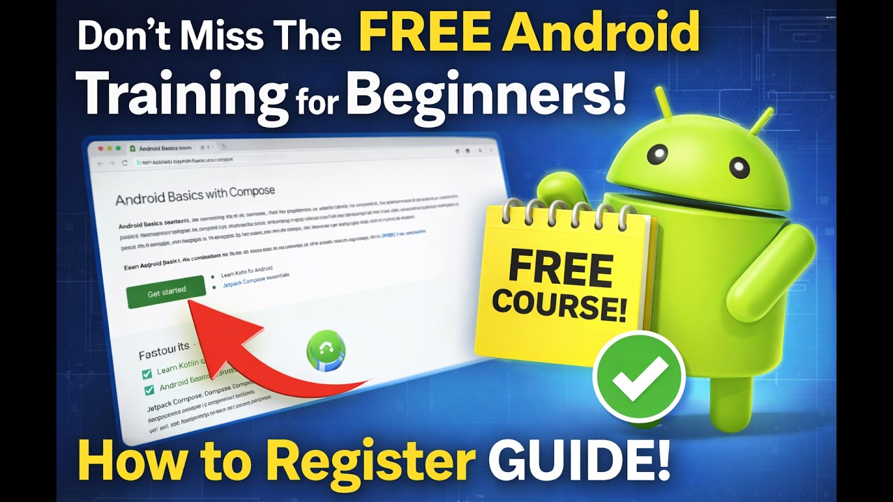 FREE Android Course for Beginners  | Full Overview + How to Register (Step-by-Step Guide)