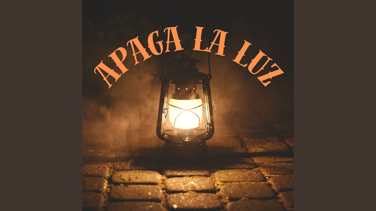 APAGA LA LUZ