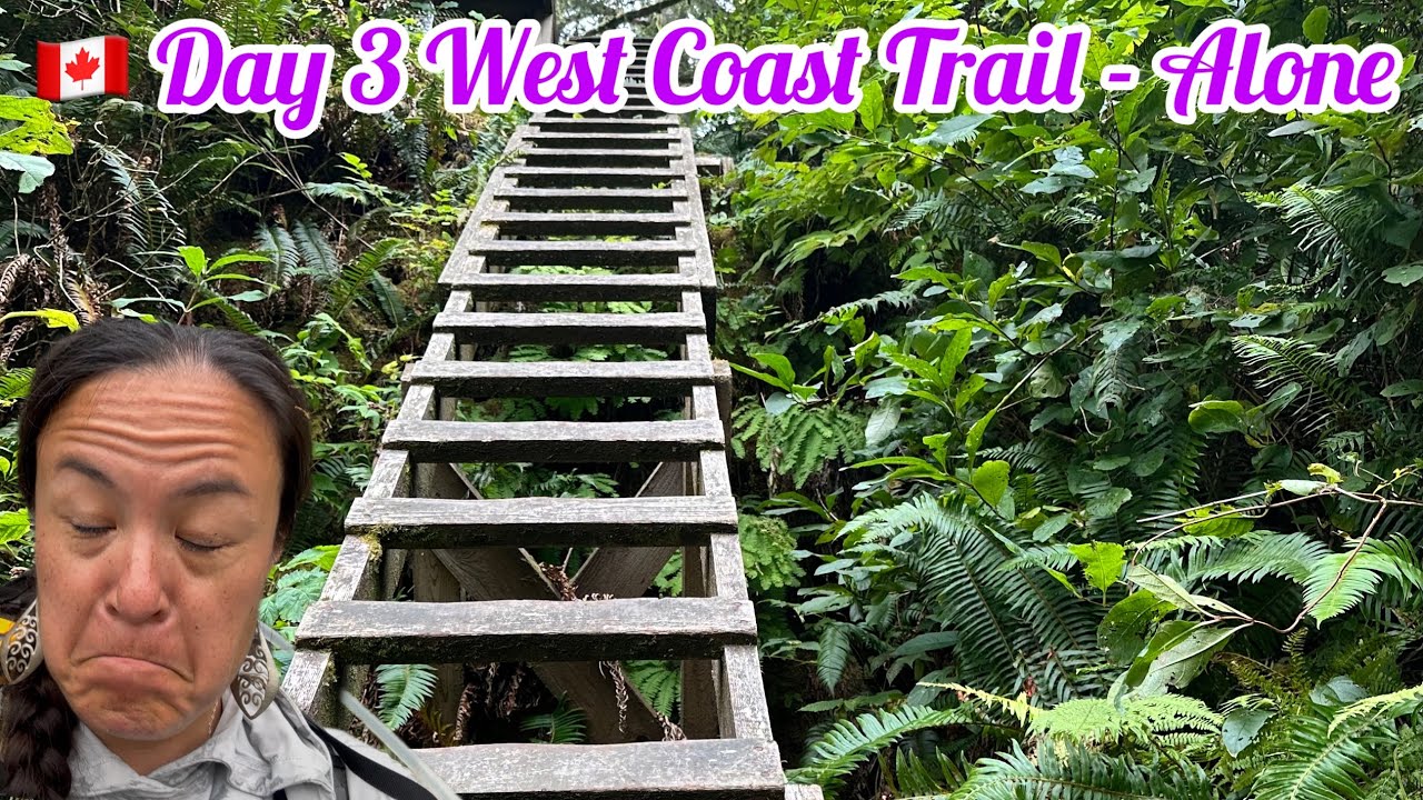 Day 3 🇨🇦| Alone Backpacking The West Coast Trail | Ladders, Mud and an intruder in the outhouse…