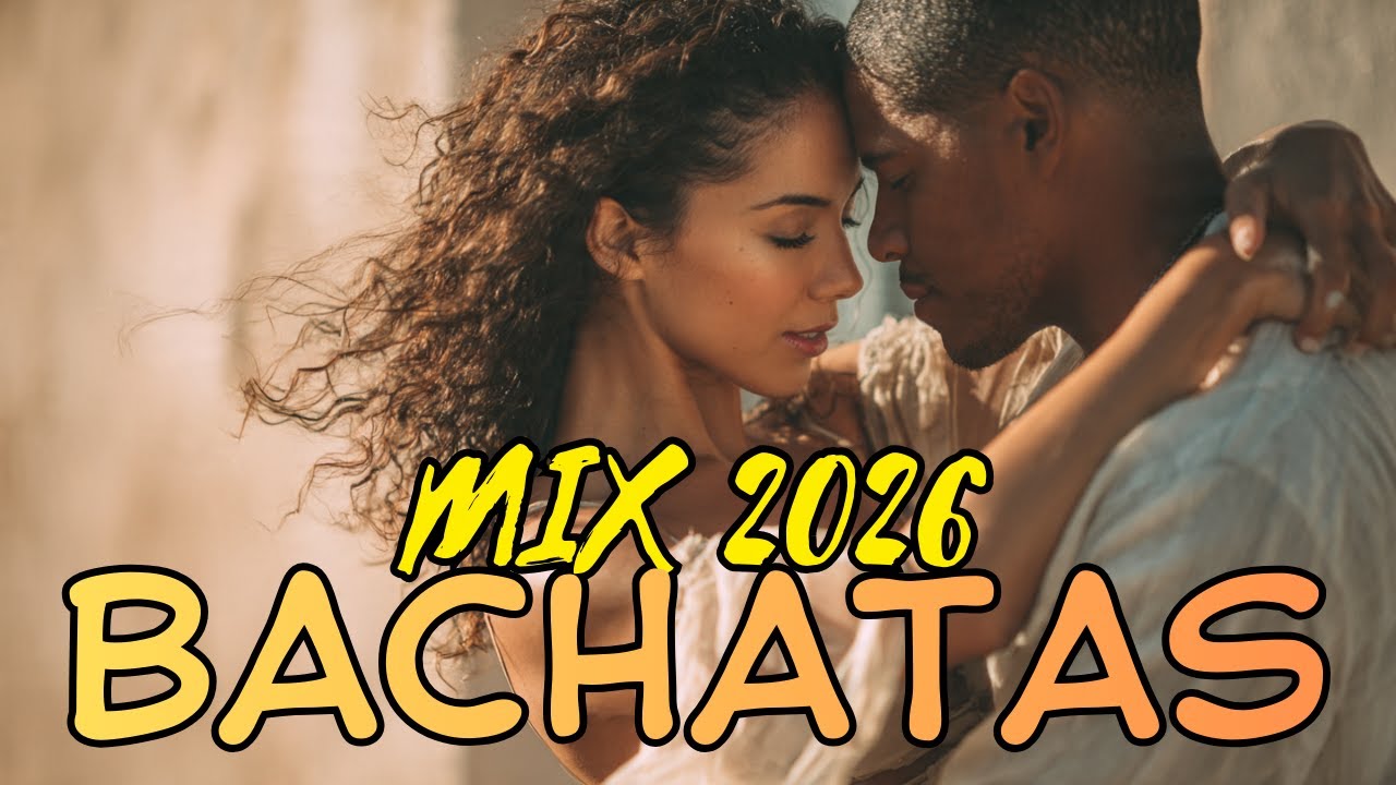 Bachata Nueva 2026 – Romantic Latin Nights 💃 Best Bachata Collection