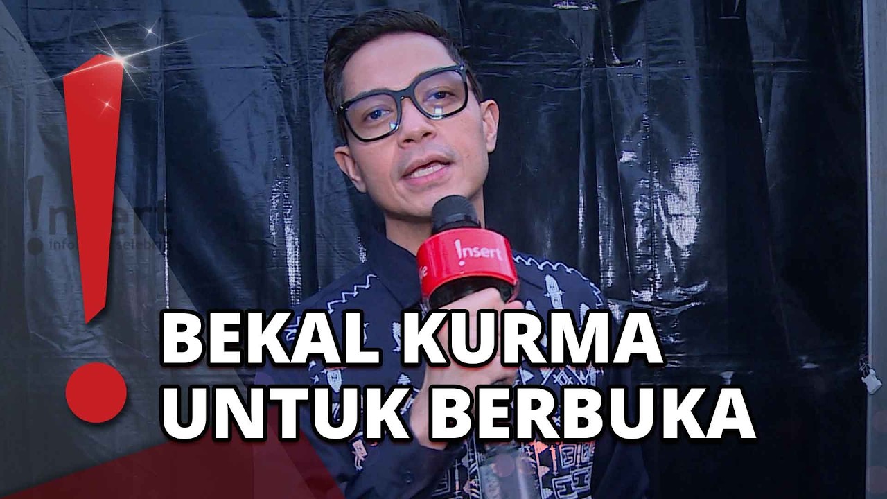 Dude Harlino Punya Makanan Wajib yang Dibawa untuk Buka Puasa