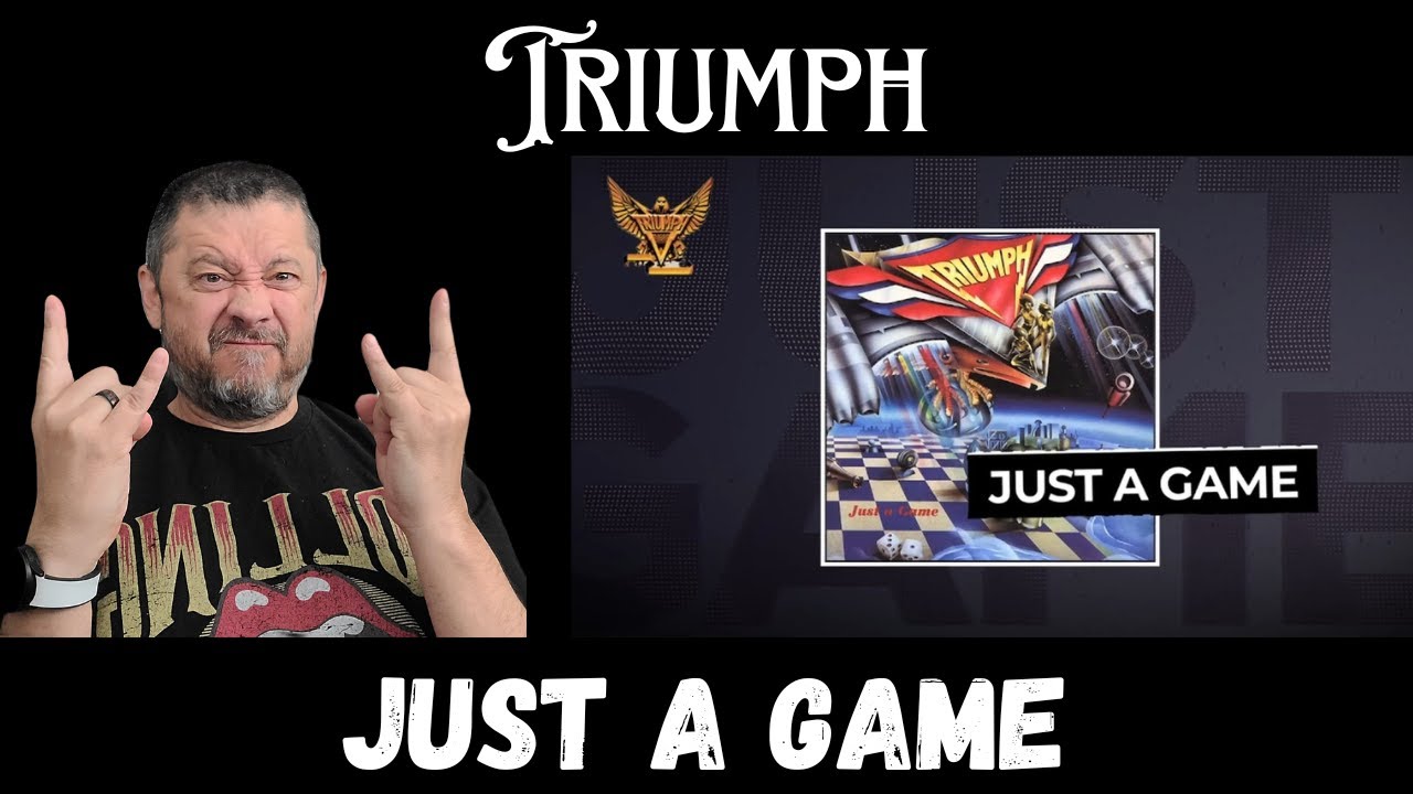 Triumph Reaction Video - Just A Game | Official Audio