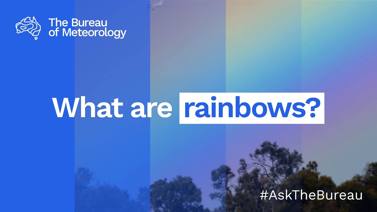 Ask the Bureau: What are rainbows?