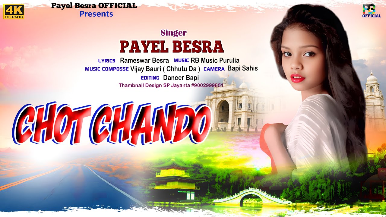 Chot Chando || Singer Payel Besra  || New Santali Song 2025