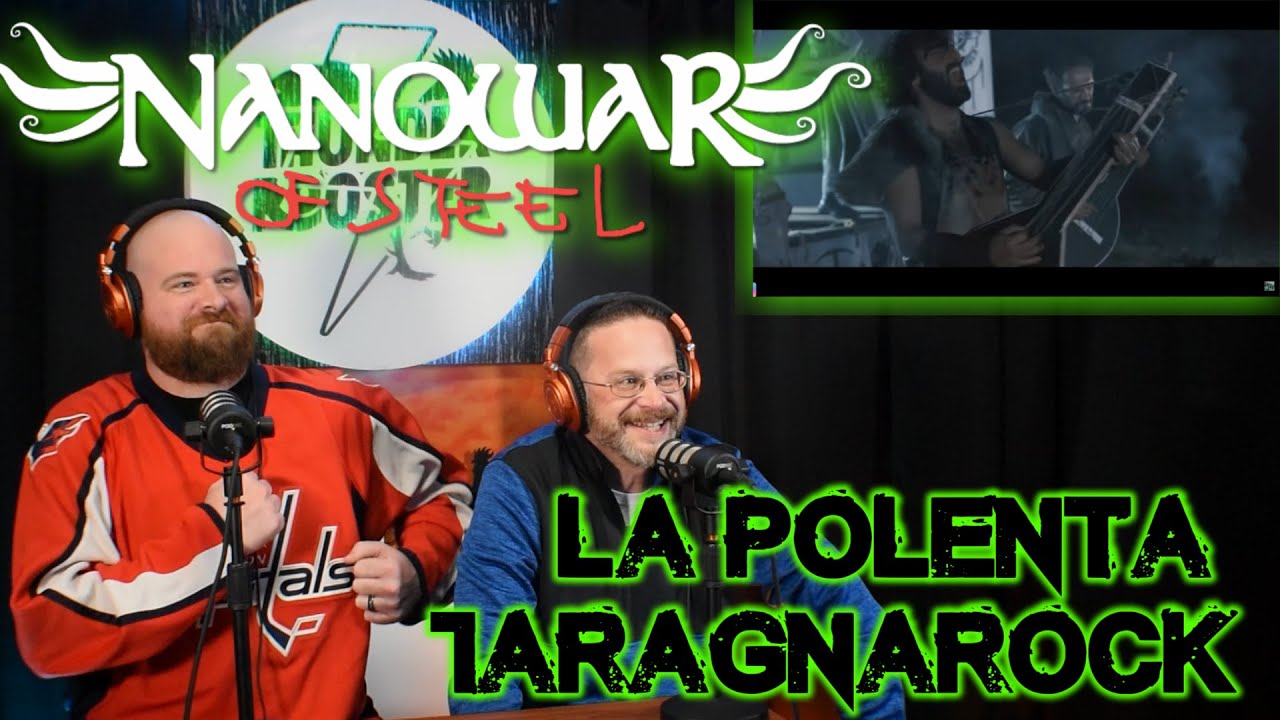 *FIRST TIME REACTION* Nanowar of Steel - La Polenta Taragnarock