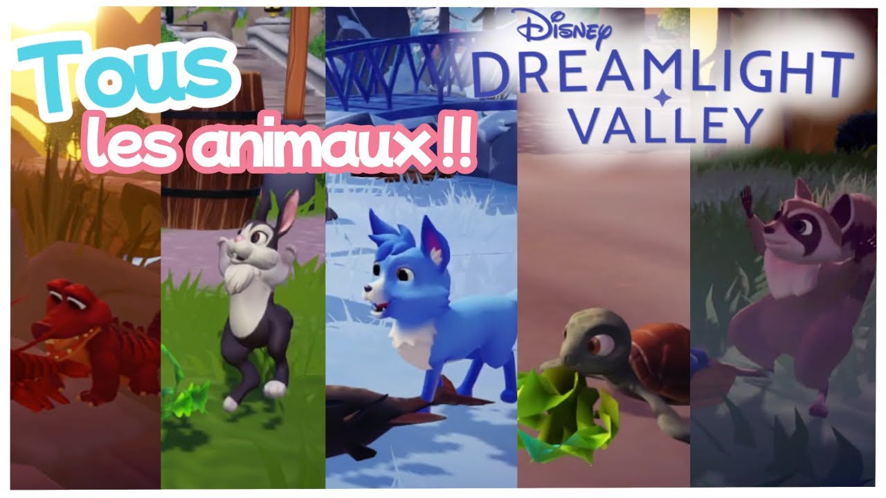 AVOIR TOUS LES ANIMAUX SUR DISNEY DREAMLIGHT VALLEY 🐰✨