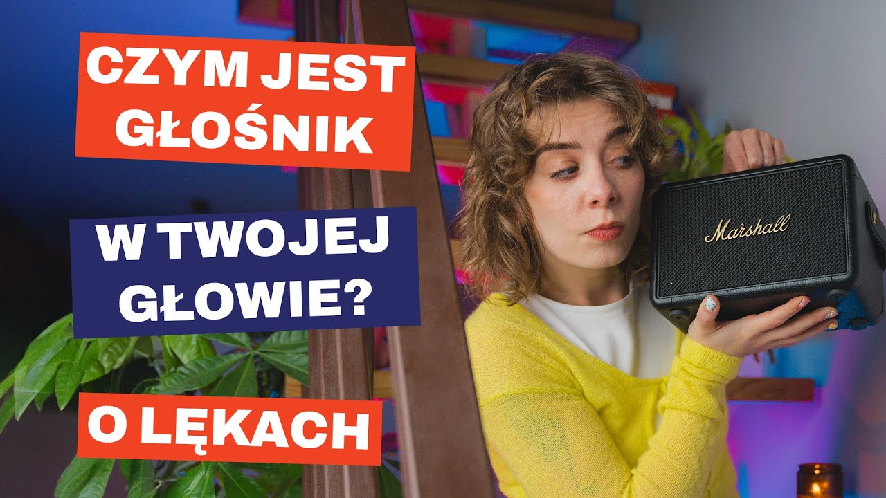 Wiedziałeś, że masz w głowie głośnik?! - film o lękach
