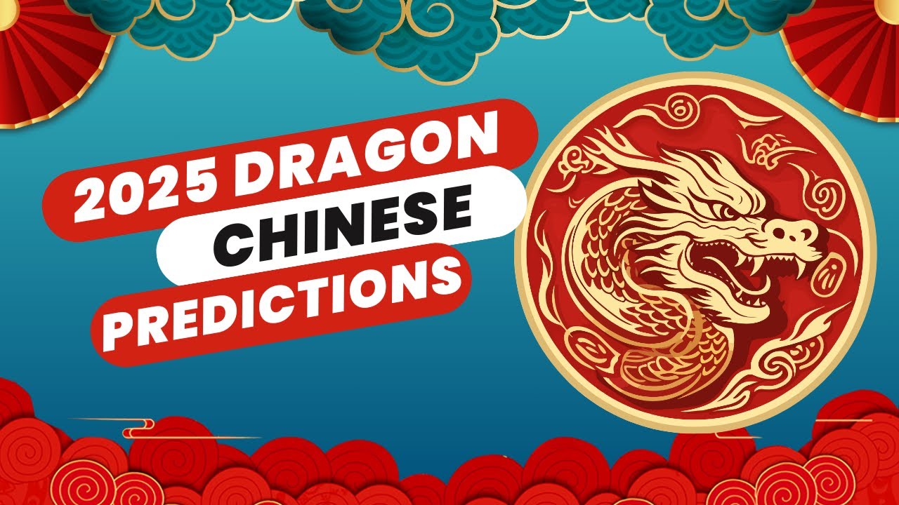 Complete Dragon 2025 Chinese Horoscope Predictions (Wealth, Love & Shocking Secrets Revealed!)