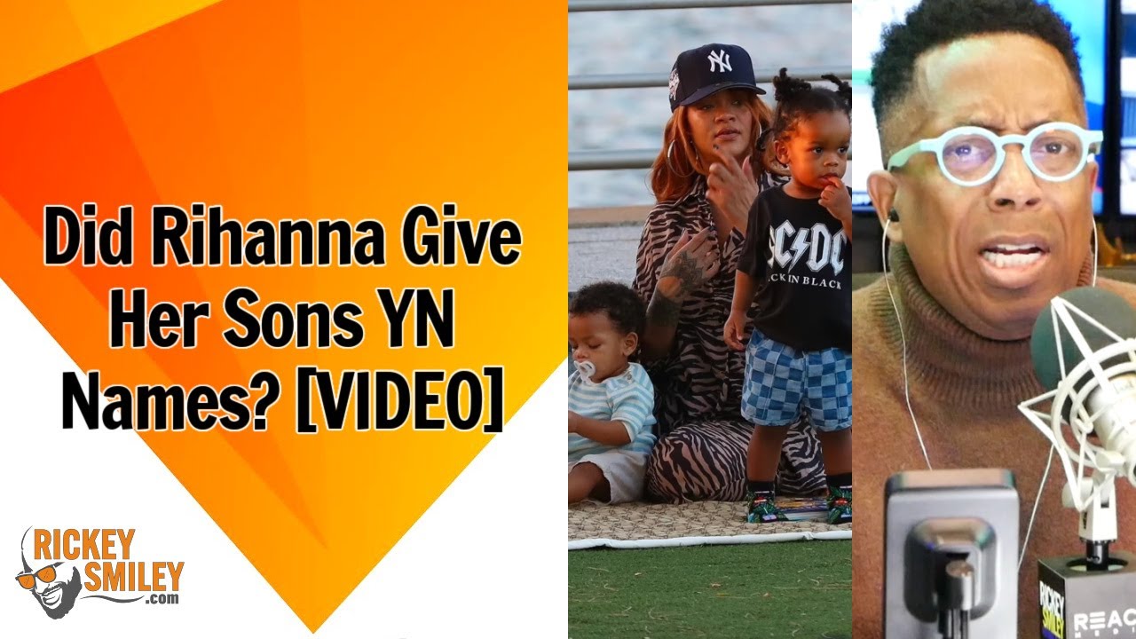 Did Rihanna Give Her Sons YN Names?