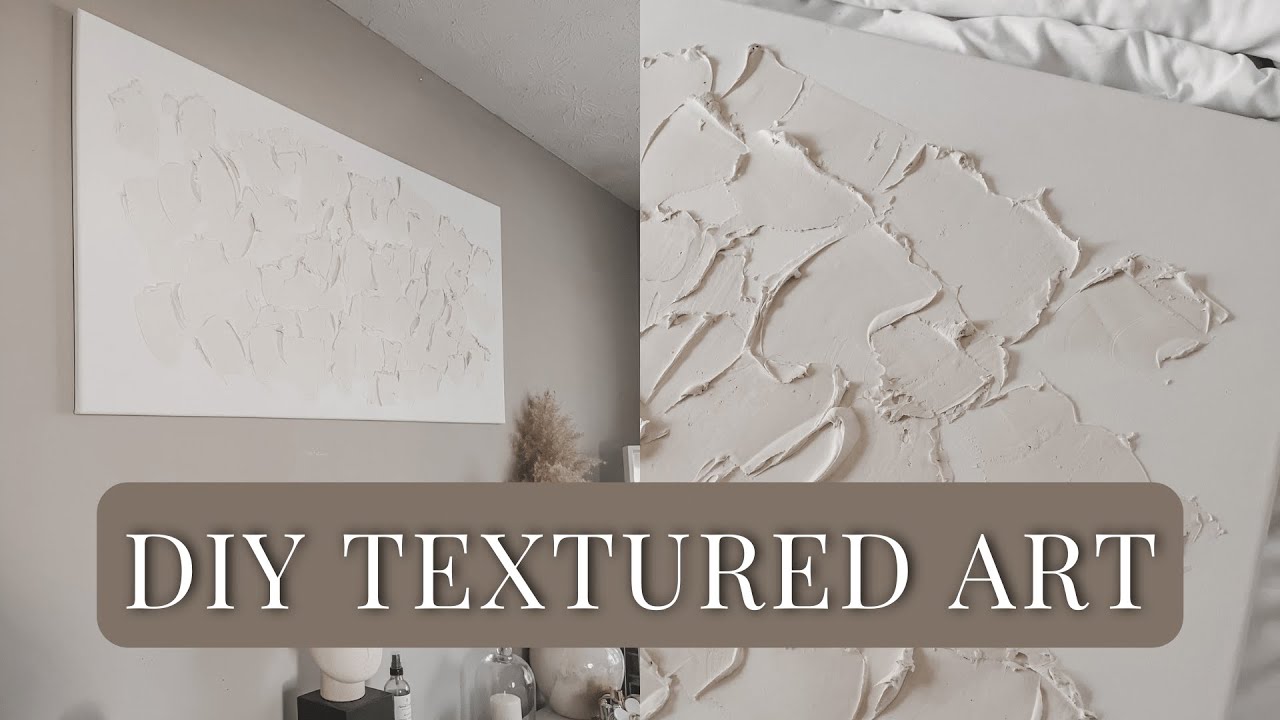 DIY TEXTURED ART: How To Easily Make Large Spackle Wall Art On Canvas For Under $50.