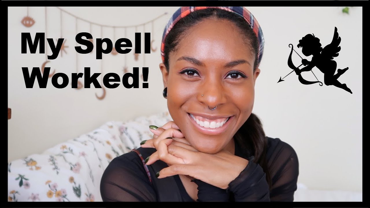 I Cast A Spell For A New Relationship & It Worked